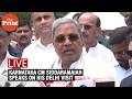 LIVE: Karnataka CM Siddaramaiah speaks on his Delhi visit