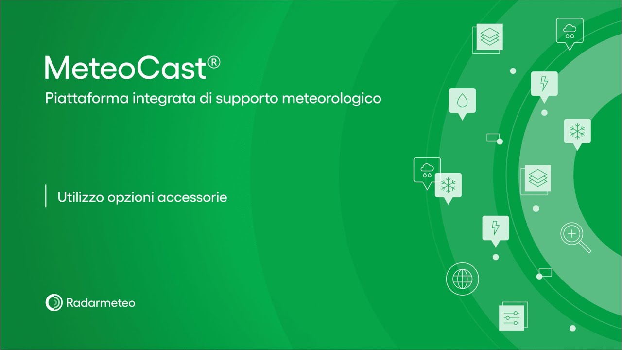 Video tutorial MeteoCast®: Modulo 03 - Utilizzo opzioni accessorie