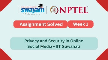 Privacy and Security in Online Social Media Week 1 | NPTEL ANSWERS 2025 #nptel #nptel2025 #myswayam