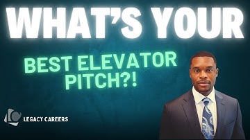Master This Elevator Pitch & Get The Job!