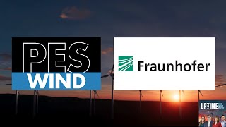 Fraunhofer Tackles Real Wind Industry Challenges