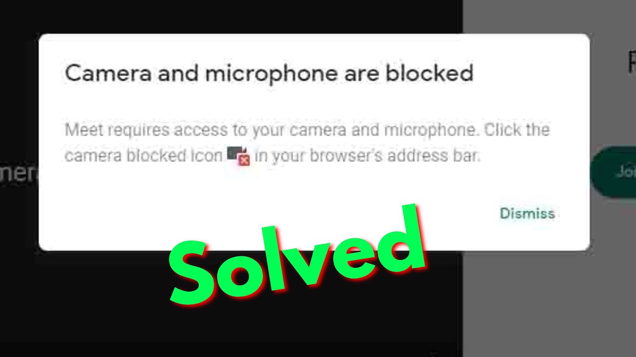 Fix Google Meet Camera And Mic Not Working Problem Camera And Microphone Are Blocked Youtube