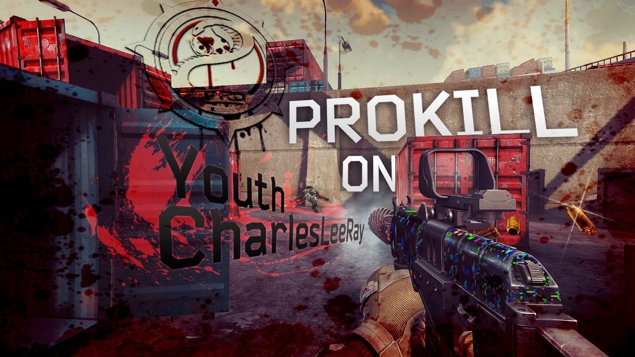 Prokill Exeter Contract Wars - Prokill on Youth CharlesLeeRay (Assessment) - YouTube