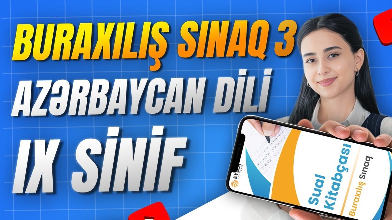 ✅❗️👉🏻EYLER ACADEMY BURAXILIŞ SINAQ 3 İZAH/AZƏRBAYCAN DİLİ IX SİNİF/SONA MƏMMƏDOVA