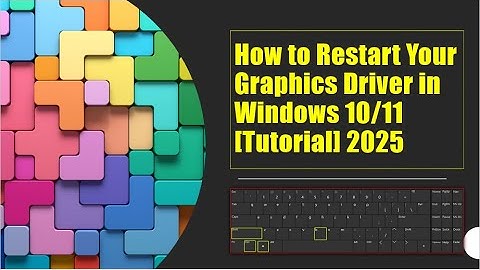 How to Restart Your Graphics Driver in Windows 10/11 [Tutorial] 2025