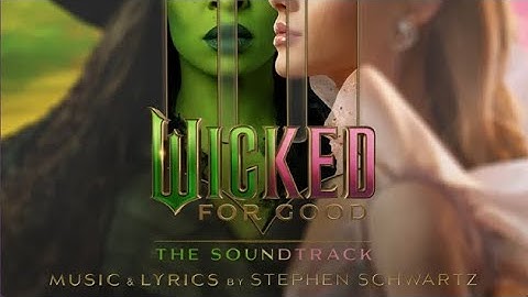 Wicked: For Good | No Good Deed BTS