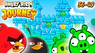 Angry Birds Journey Злые Птицы ПУТЕШЕСТВИЕ - прохождение мульт игры ГЛАВА 1 уровень 36-40.