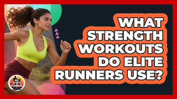 What Strength Workouts Do Elite Runners Use? - All Sorts Of Running