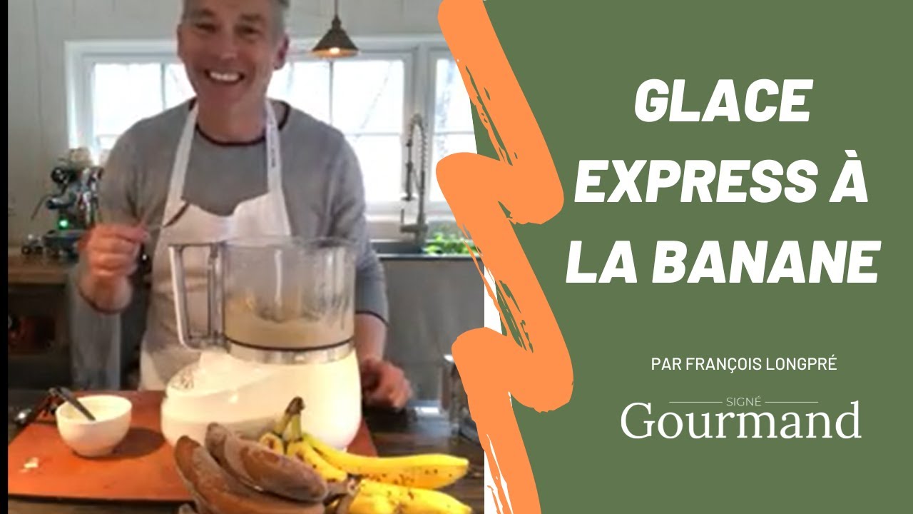 RECETTE DE GLACE EXPRESS À LA BANANE