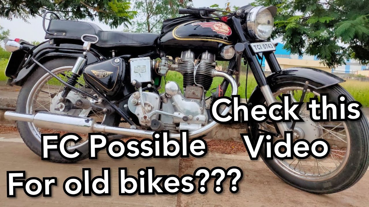 How To Do Fc For 15 Years Old Bikes And Vehicles Old Bullet Fc Fitness Certificate Process Youtube