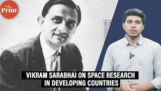Pursuit of space research does not require an apology in a developing nation: Vikram Sarabhai