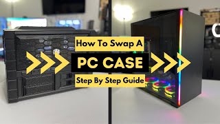How To SWAP Your PC Case - The COMPLETE Step by Step GUIDE screenshot 4