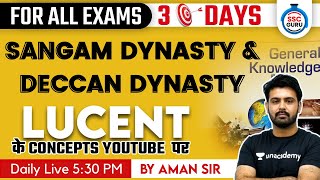 5:30 PM - For All Exams | Gk by Aman Sir | Sangam Dynasty & Deccan Dynasty (Part-2)