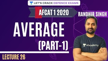 L26: Average | Part-1 | 4 Days Strategy for AFCAT 1 2020 | Randhir Singh