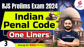 IPC One Liners for Rajasthan Judiciary Exam - 3 | Indian Penal Code for  RJS Exam 2024 | Anoop Sir