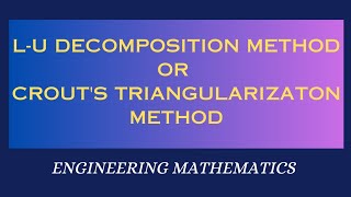 L-U Decomposition method|L-U Factorization Method|#ludecompositionmethod#engineeringmathematics 