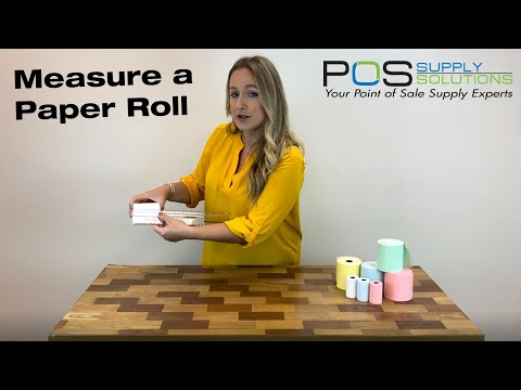 How To Measure A Point-of-Sale Paper Roll