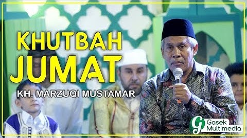 KHUTBAH JUMAT KH. MARZUQI MUSTAMAR - 26/06/20