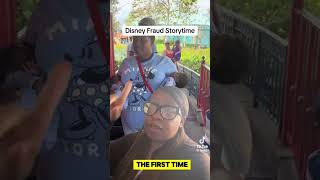 Disney Fraud Storytime