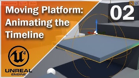 Moving Platform in Unreal - 02 - Animating the Timeline