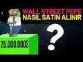 Wall Street Pepe Token Nasıl Satın Alınır? Yılın En Büyük Ön Satışı Mı?