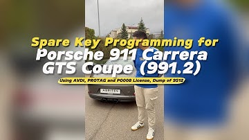 How to Add a Spare Key to a Porsche 911 991.2 Using AVDI, PROTAG, PO008 License and Dump of 9S12
