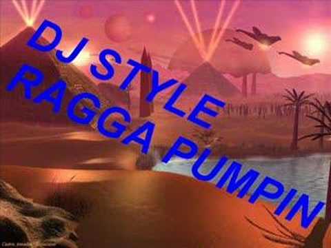 dj style ragga pumpin