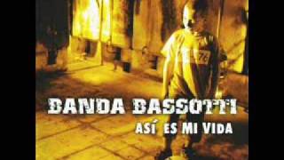 Banda Bassotti - Asi es mi vida -