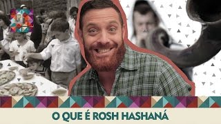 O que é o Rosh Hashaná
