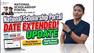 Information National Scholarship Portal Scholarship application date extended |.nsp 2026-27 Guide