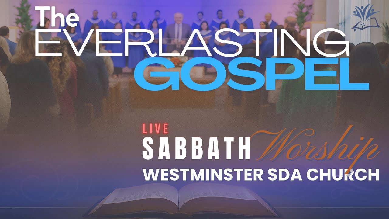 The Everlasting Gospel | SABBATH WORSHIP with WSDAC | December 13 2025