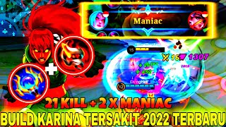 META TERBARU!!! BUILD KARINA TERSAKIT 2022 TERBARU | BUILD KARINA TERSAKIT 2022