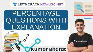 Percentage Questions with Explanation | Research Aptitude for NTA UGC NET Paper 1 | Kumar Bharat