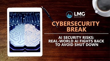 AI Security Risks: Real-World AI Fights Back to Avoid Shutdown