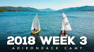 Week 3 at Adirondack Camp 2018