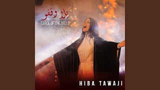 Carol Of The Bells - Hiba Tawaji