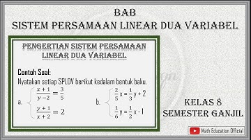 Pengertian Sistem Persamaan Linear Dua Variabel - BAB SPLDV Kelas 8