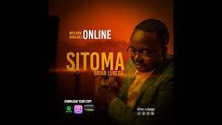 #SITOMA #BrianLubega