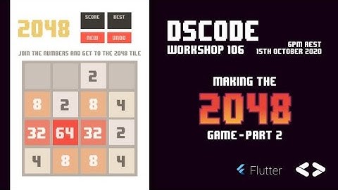 Flutter DSCode#7 2048 App - Part 2