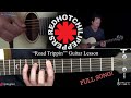 Road Trippin' Guitar Lesson - Red Hot Chili Peppers