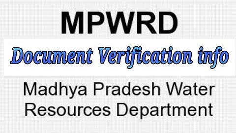 MP SUB ENGINEER DOCUMENT VERIFICATION NEWS