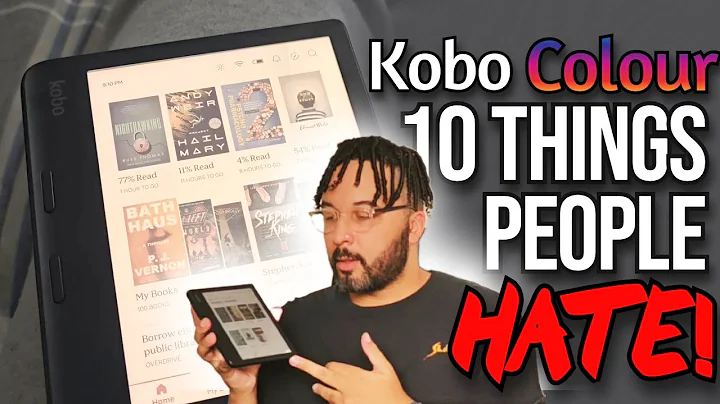 10 Shocking Reasons People HATE the Kobo Libra Colour! (And My Thoughts)