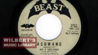 ASUWANG (D' Big 3 Sullivans' very first song from 1966) chords