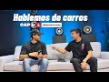 Hablemos de carros Podcast cap #1 |El Parcero Racing|