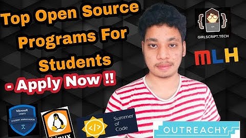 25+ Paid Open Source Programs and Internships | All about Open Source Project | Stipends