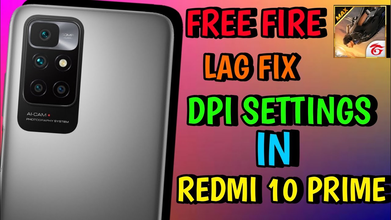 Free Fire Lag Fix DPI Setting in Redmi 10 Prime | 