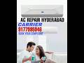 Carrier AC Repair Service Centre in Hyderabad | Carrier Air Conditioner Service Centre in Hyderabad