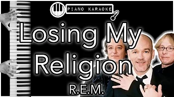 Losing My Religion - R.E.M. - Piano Karaoke Instrumental