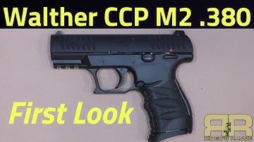 Cover Image for Walther CCP M2 .380 First Look