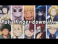 Put A Finger Down - MHA FRIEND EDITION!!